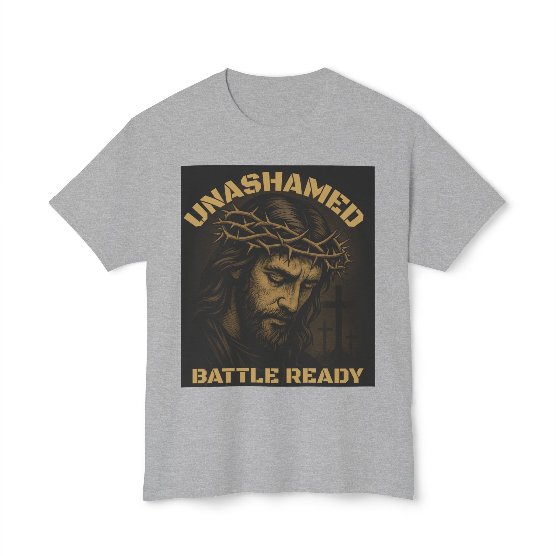 T-Shirt - Battle Ready Unashamed Father Son Holy Ghost Collection
