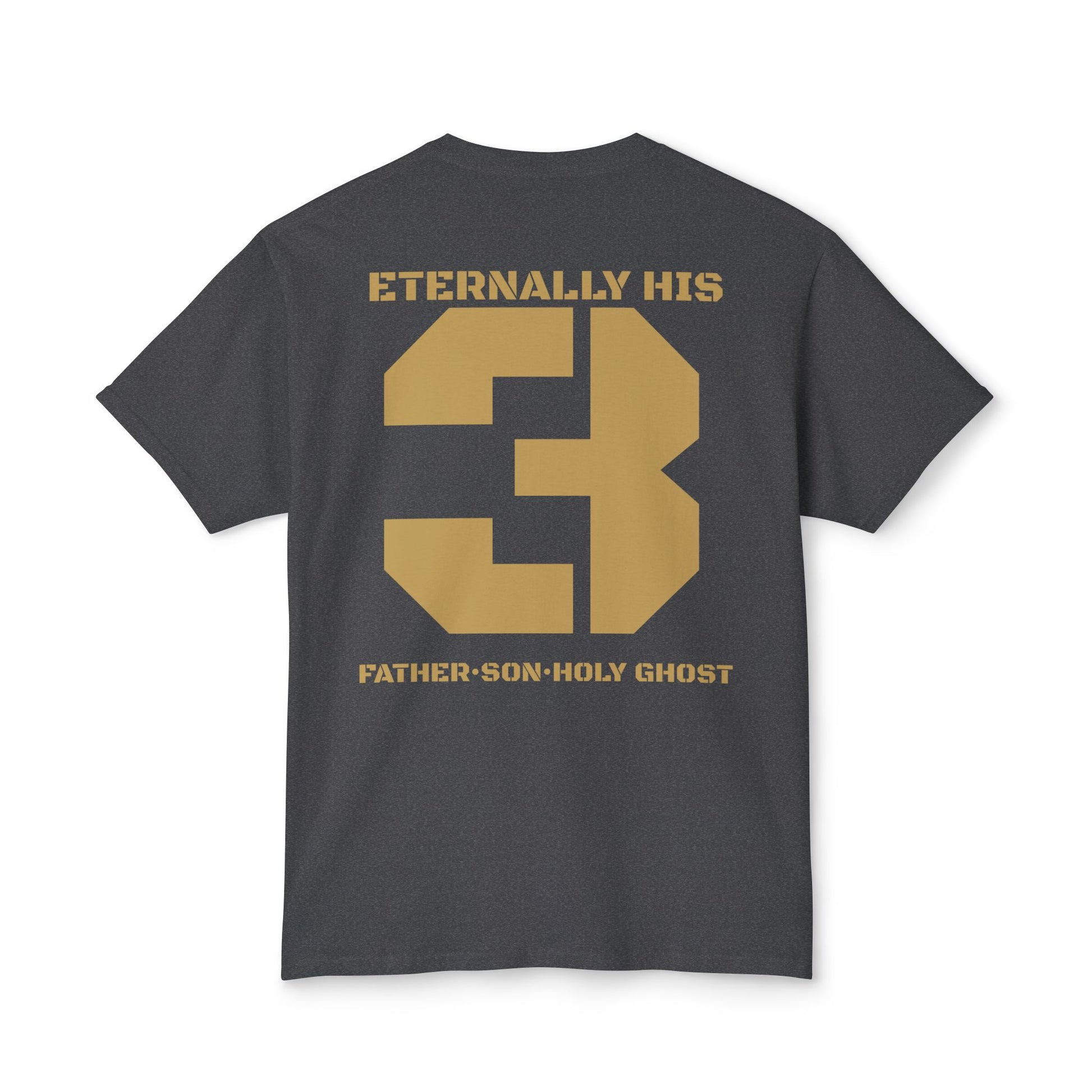 T-Shirt - Battle Ready Unashamed Father Son Holy Ghost Collection