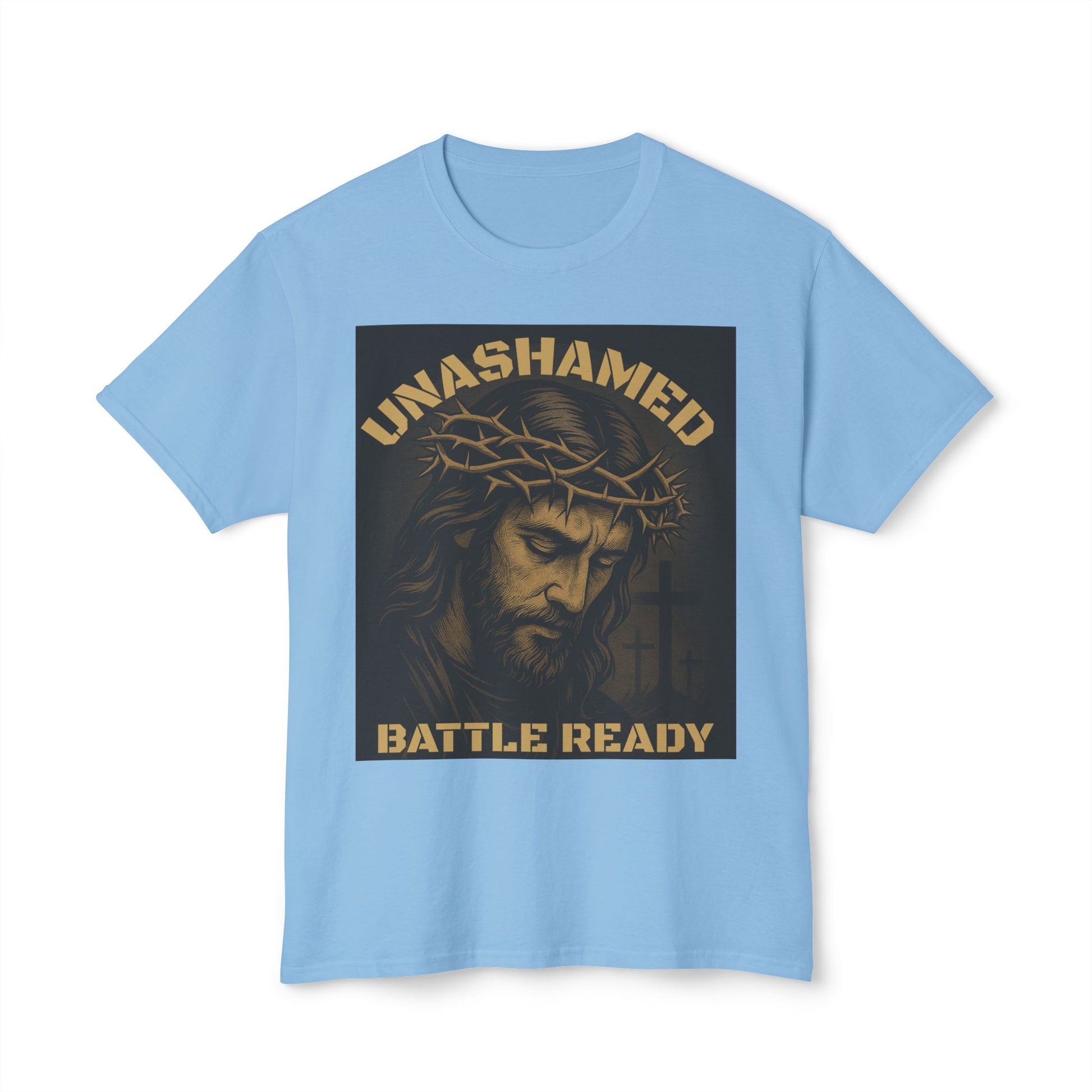 T-Shirt - Battle Ready Unashamed Father Son Holy Ghost Collection